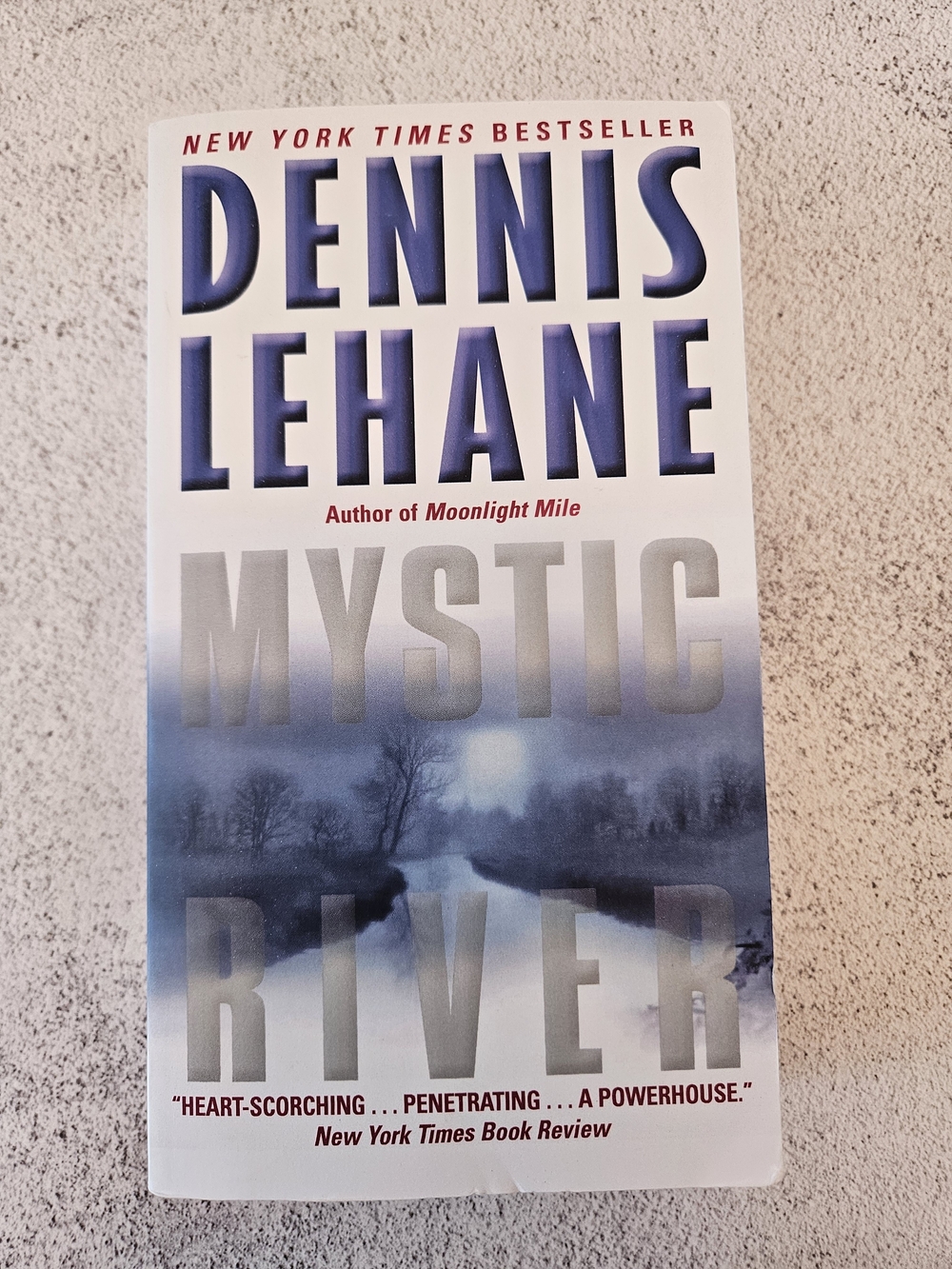 Dennis Lehane "Mystic River" Paperback - Brand New
